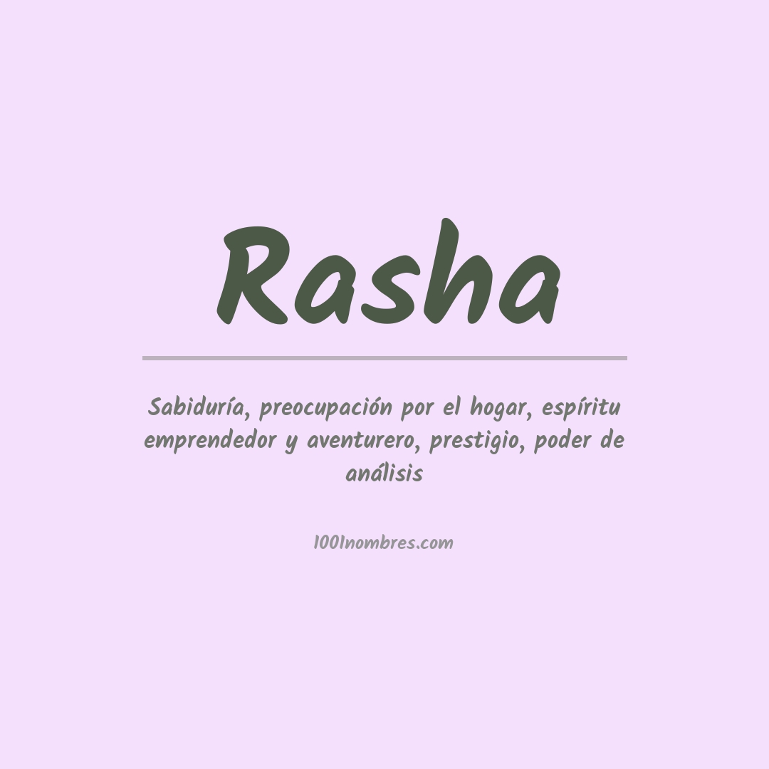 Significado del nombre Rasha Significado del nombre Rasha