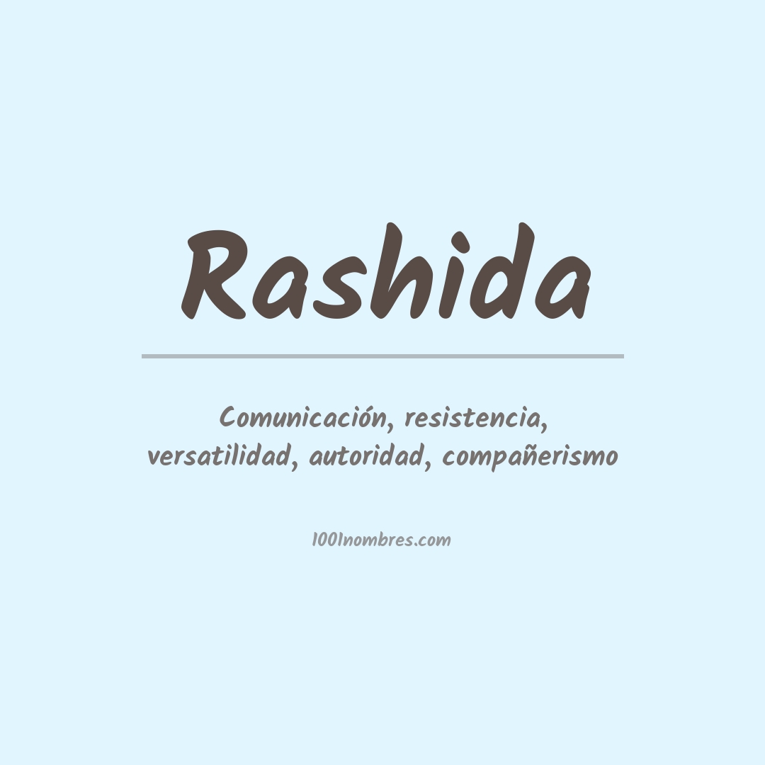 Significado del nombre Rashida Significado del nombre Rashida