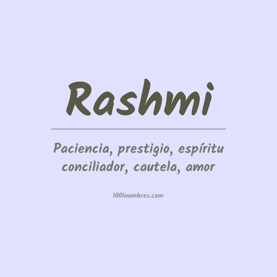 Significado del nombre Rashmi Significado del nombre Rashmi