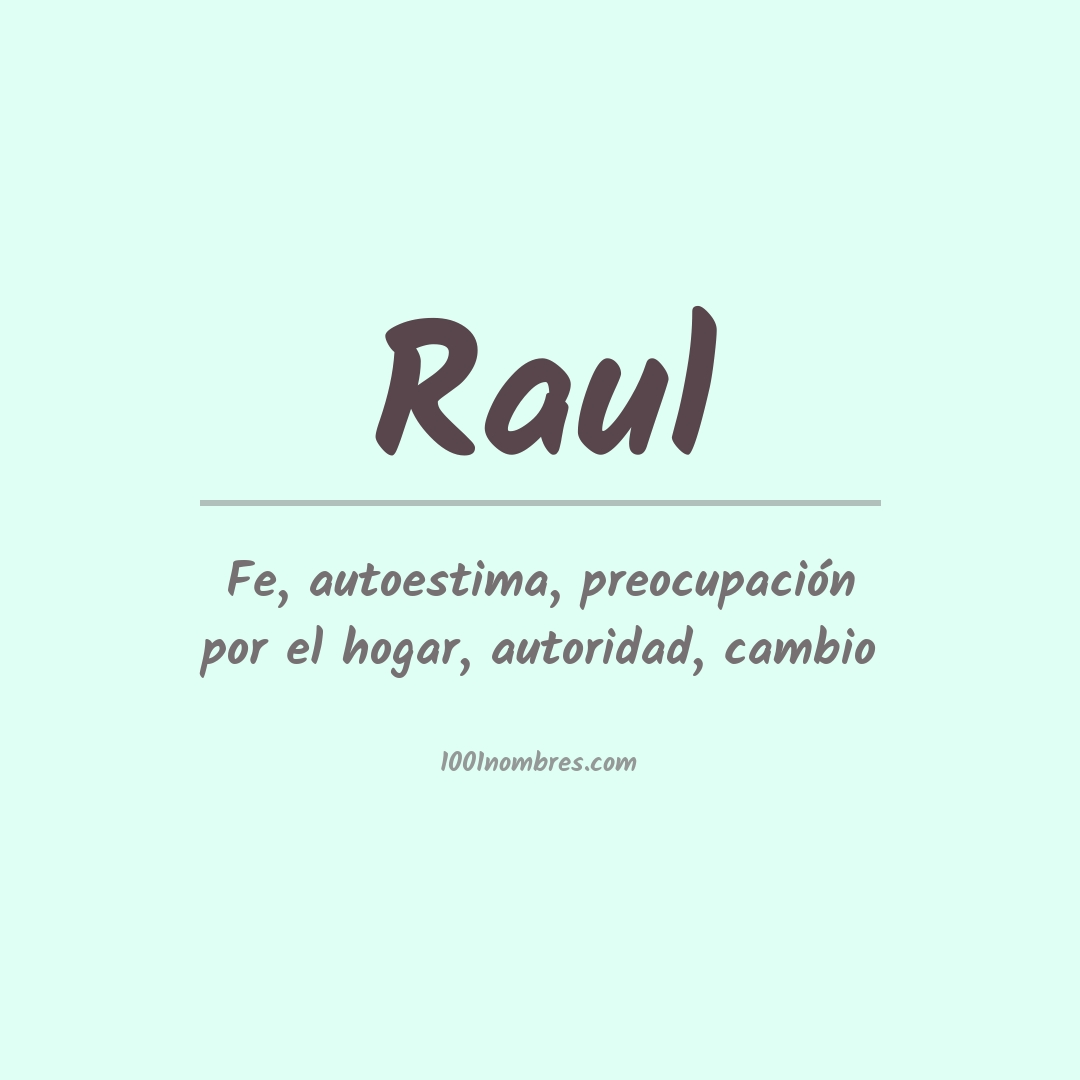 Significado do nome Raul