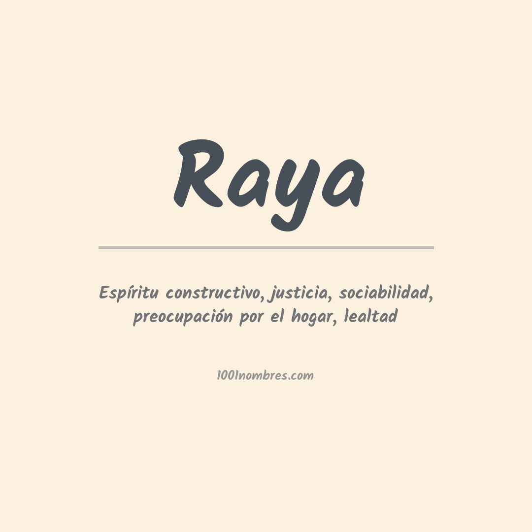 Significado del nombre Raya