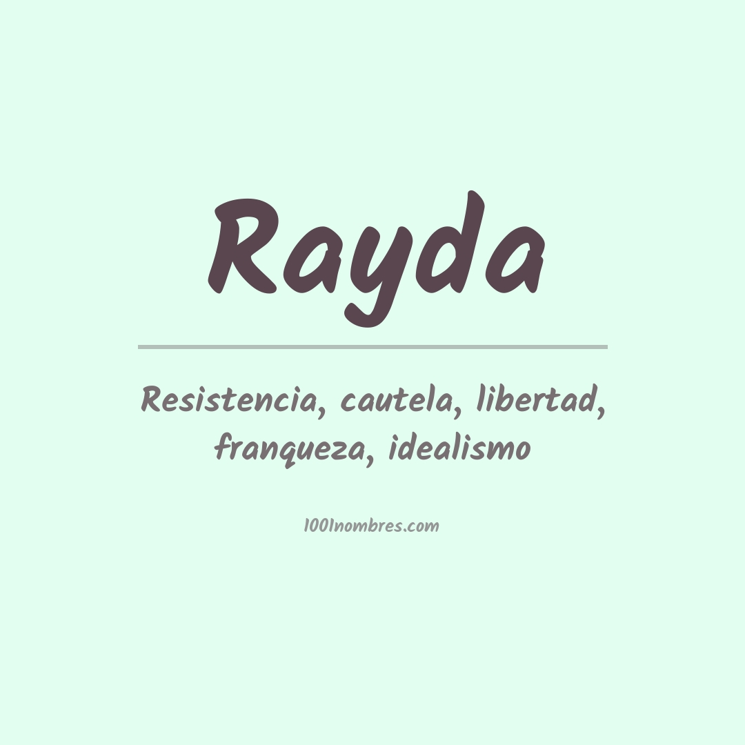 Significado del nombre Rayda