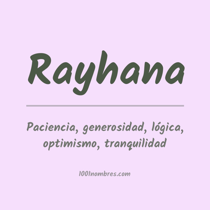 Significado del nombre Rayhana Significado del nombre Rayhana