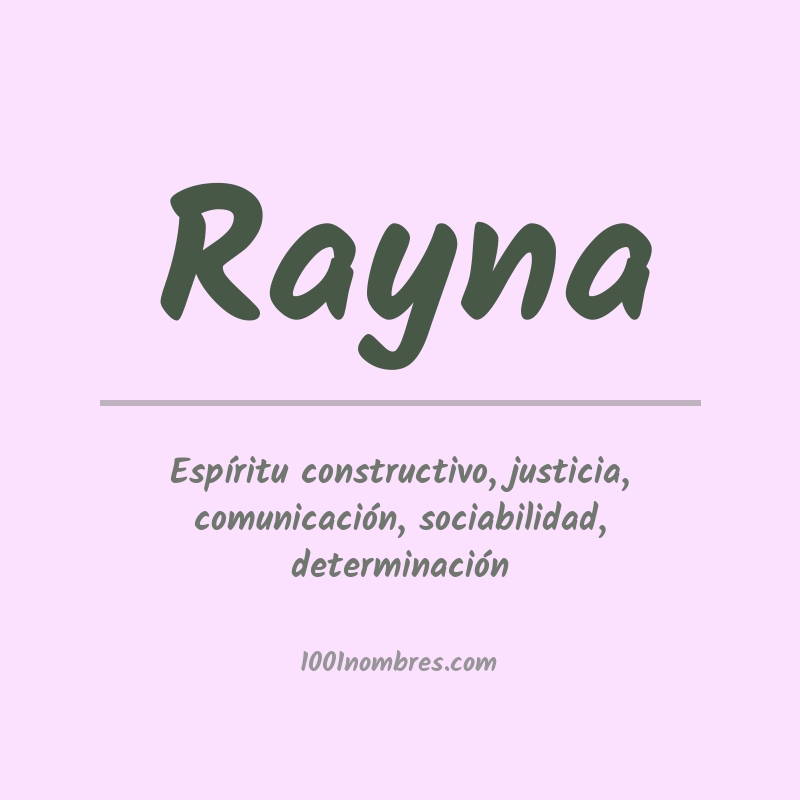 Significado del nombre Rayna Significado del nombre Rayna