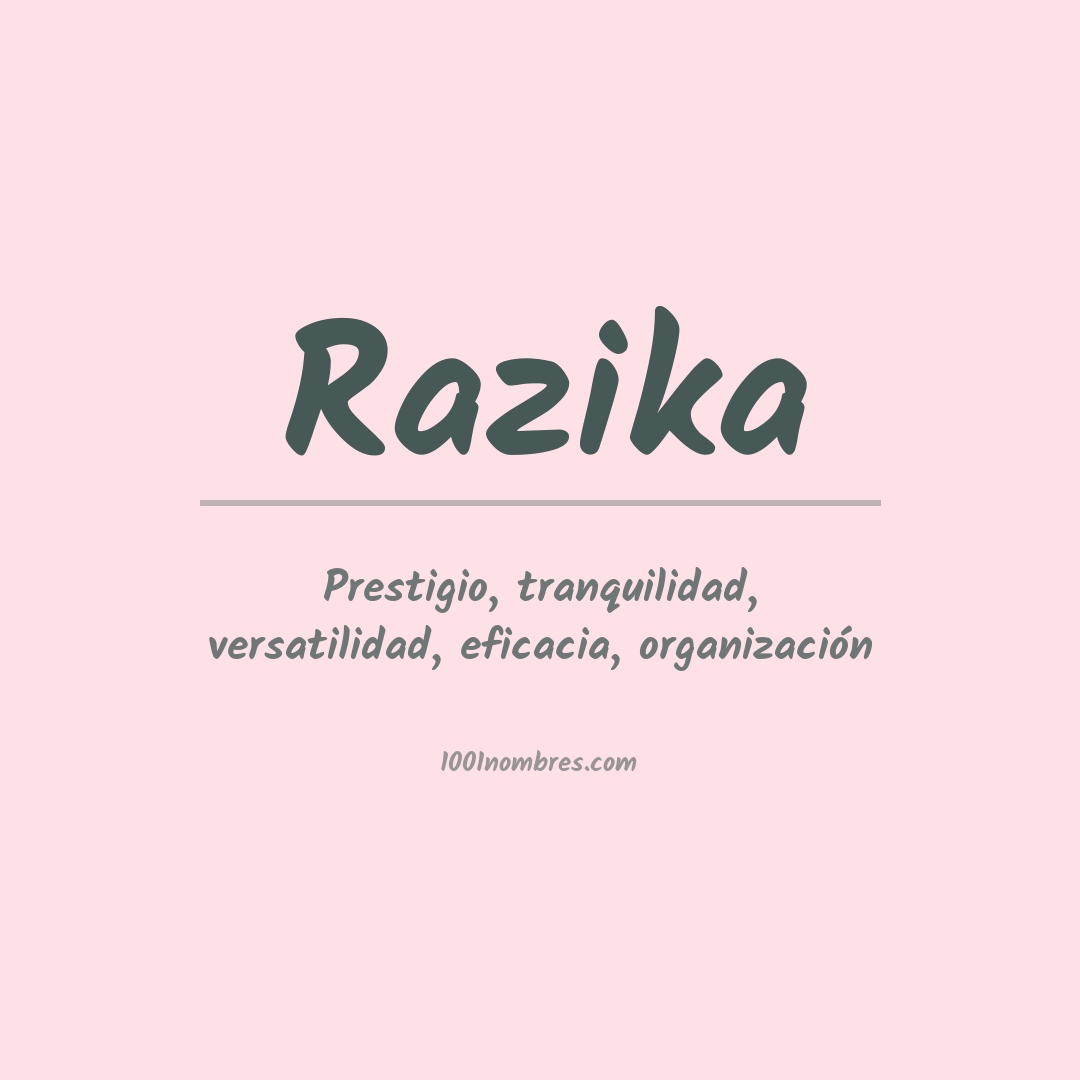 Significado del nombre Razika