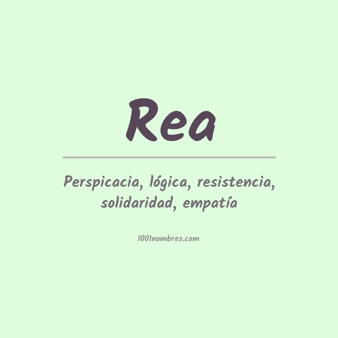 Significado del nombre Rea