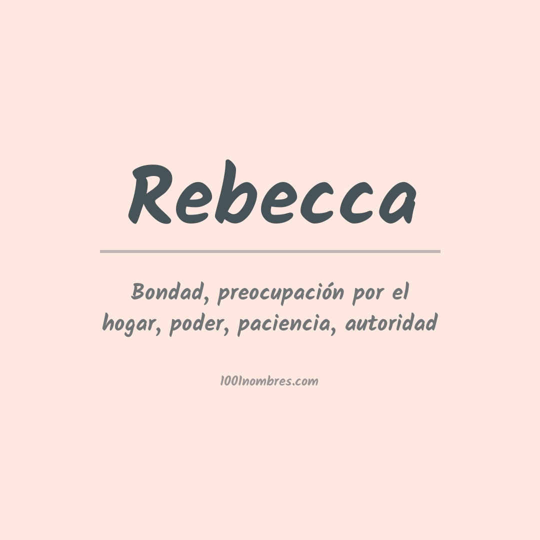 Significado del nombre Rebecca