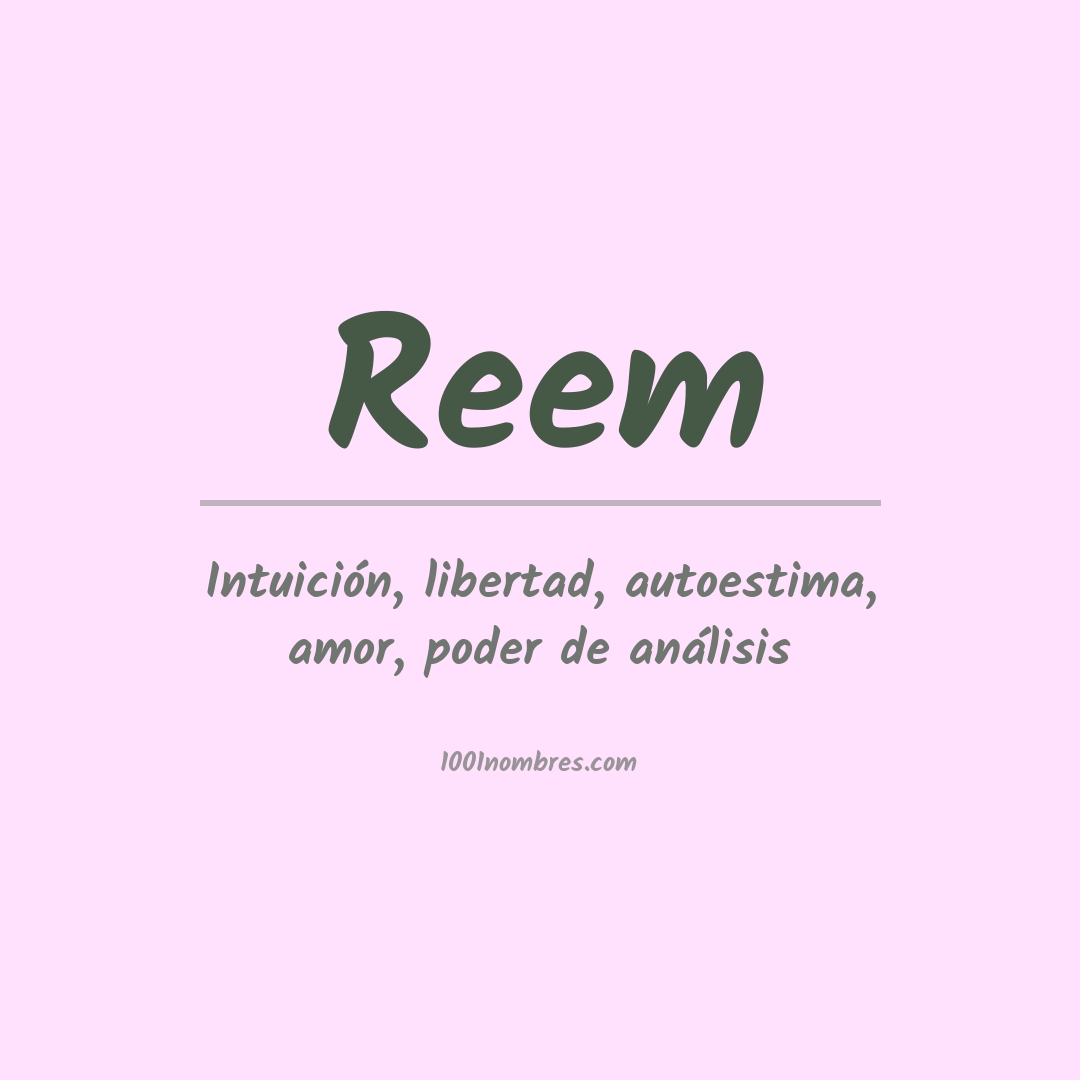 Significado del nombre Reem