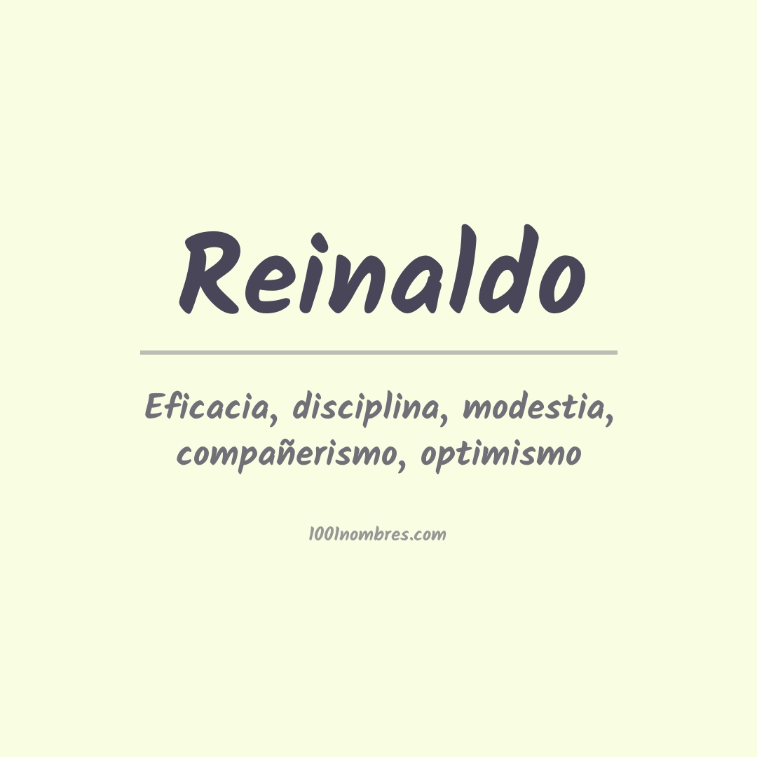 Significado del nombre Reinaldo