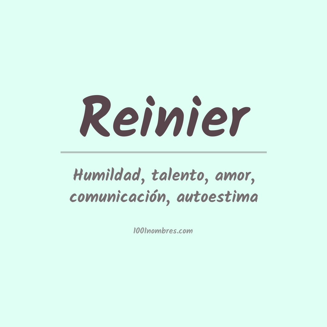 Significado del nombre Reinier