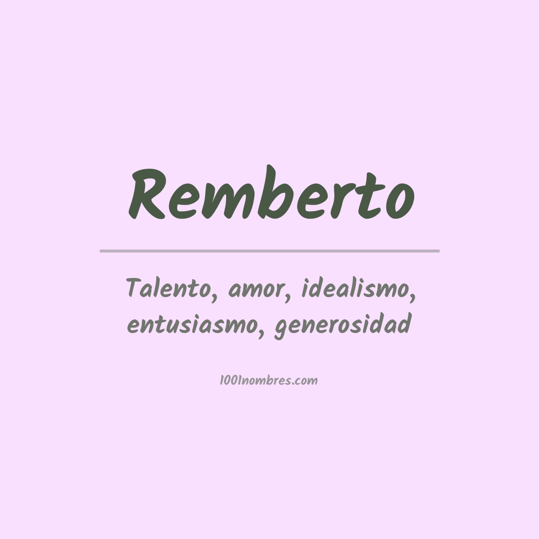 Significado del nombre Remberto Significado del nombre Remberto
