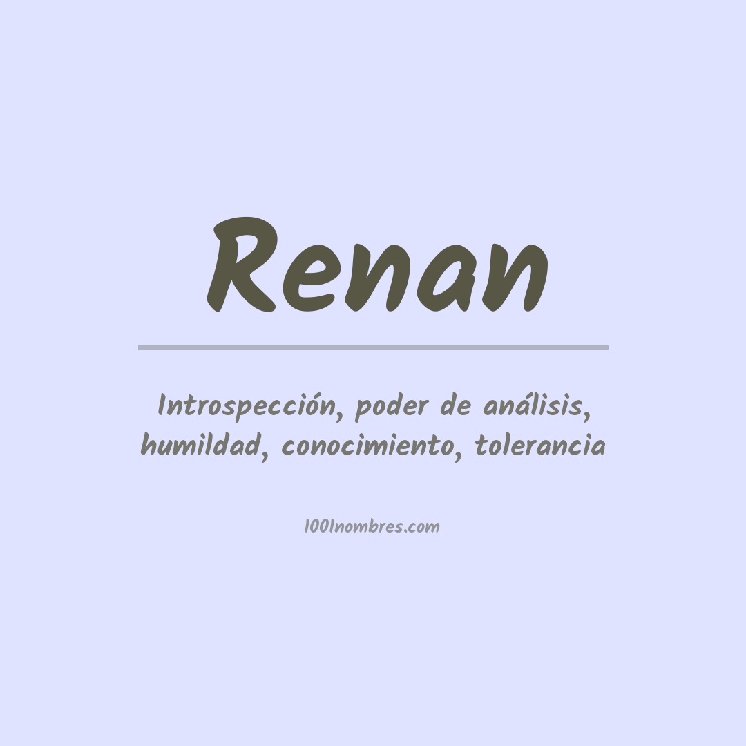 Significado del nombre Renan