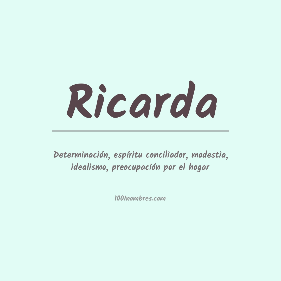 Significado del nombre Ricarda