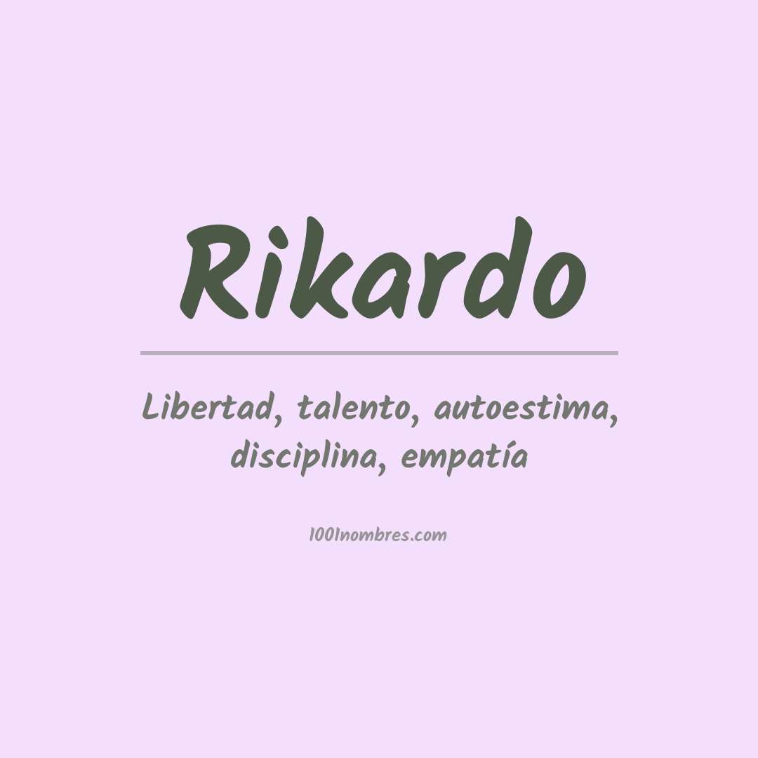 Significado del nombre Rikardo