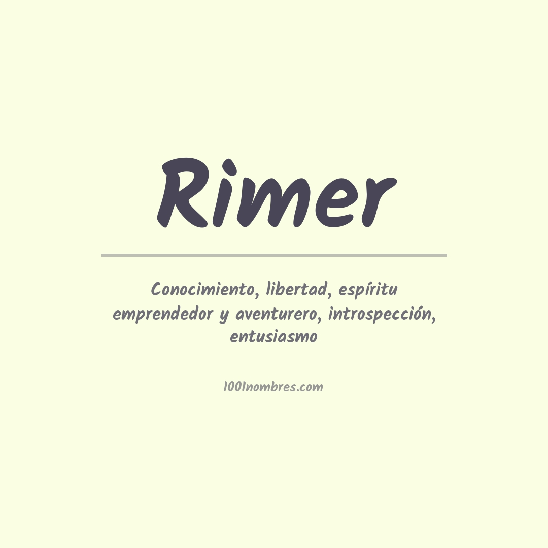Significado del nombre Rimer