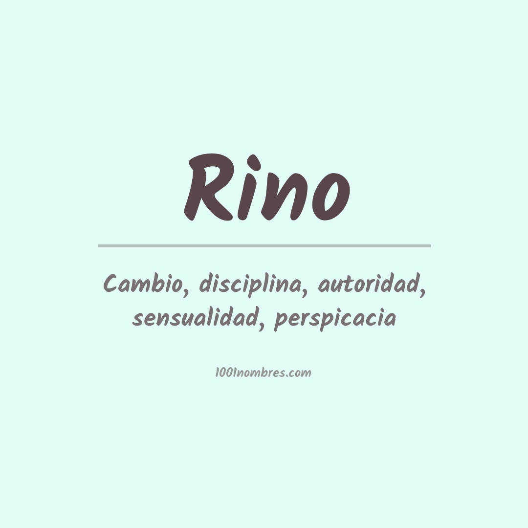 Significado del nombre Rino