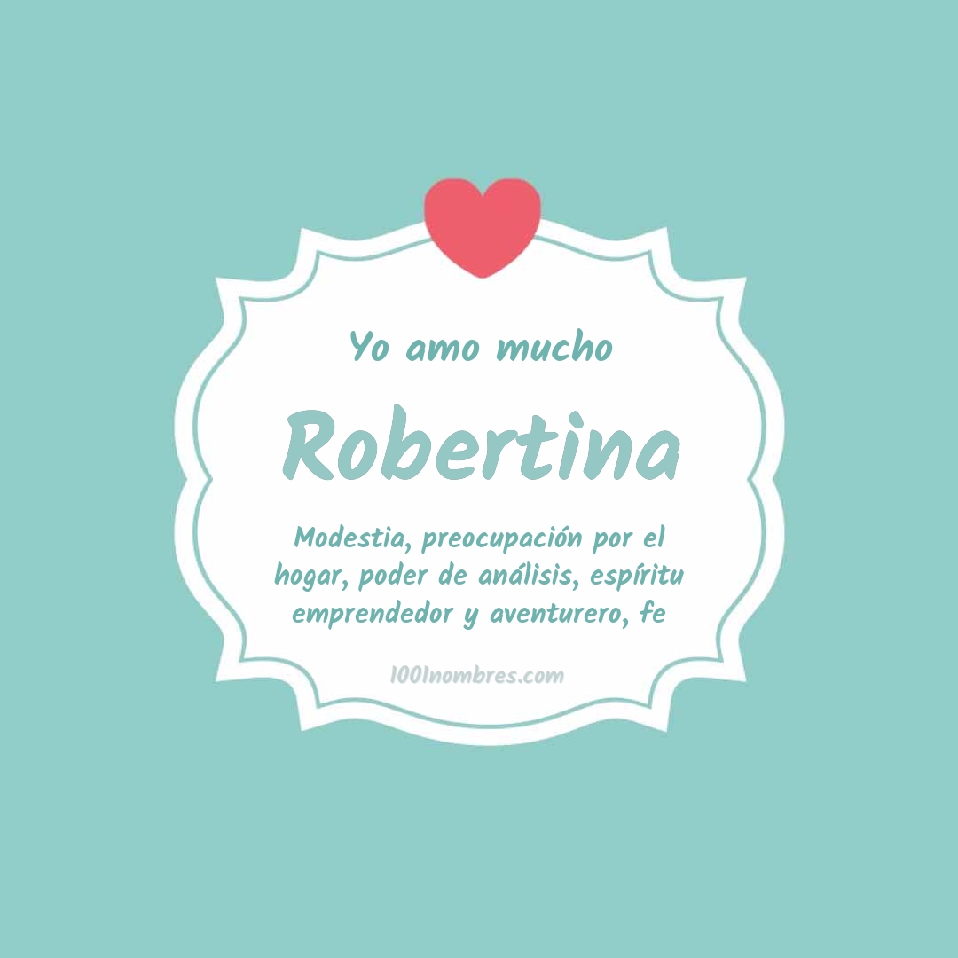Yo amo mucho Robertina