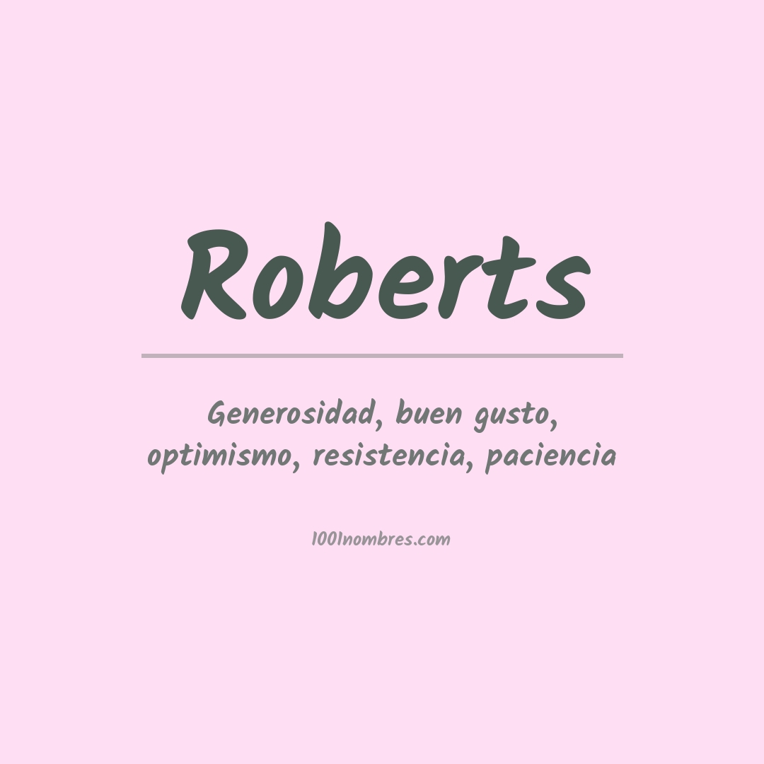 Significado del nombre Roberts