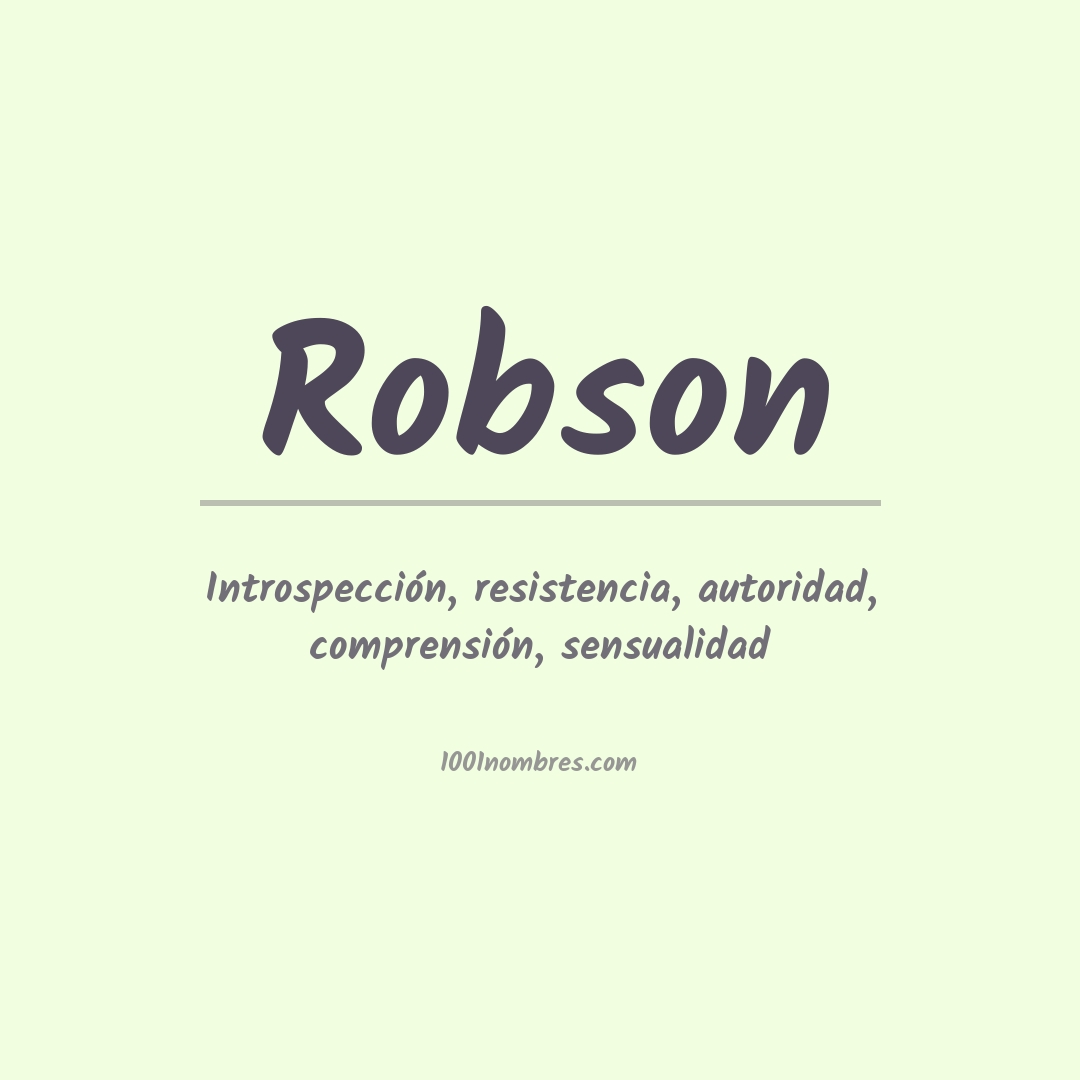 Significado del nombre Robson