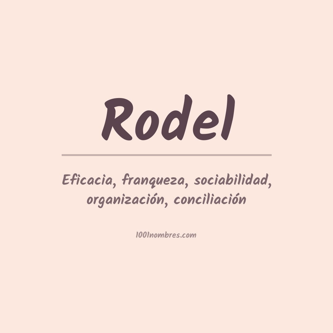 Significado del nombre Rodel