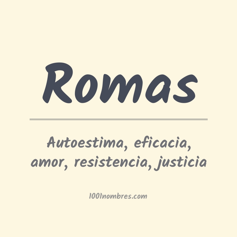 Significado del nombre Romas