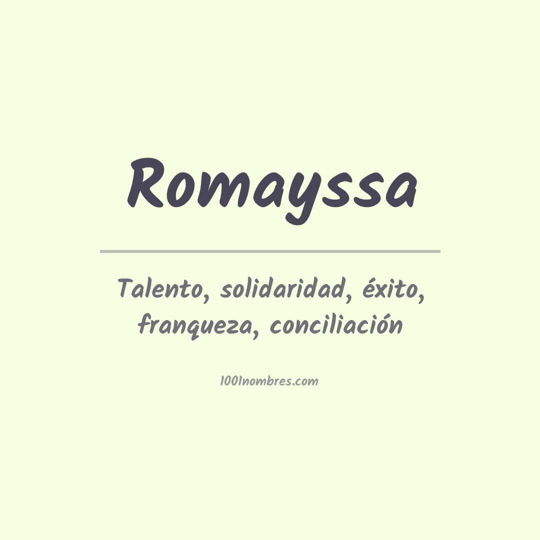 Significado del nombre Romayssa Significado del nombre Romayssa