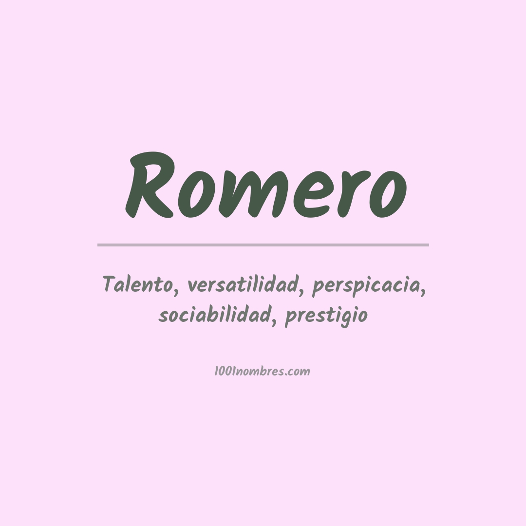 Significado del nombre Romero