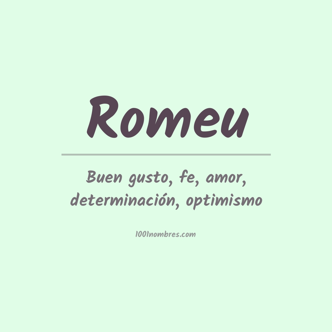 Significado del nombre Romeu