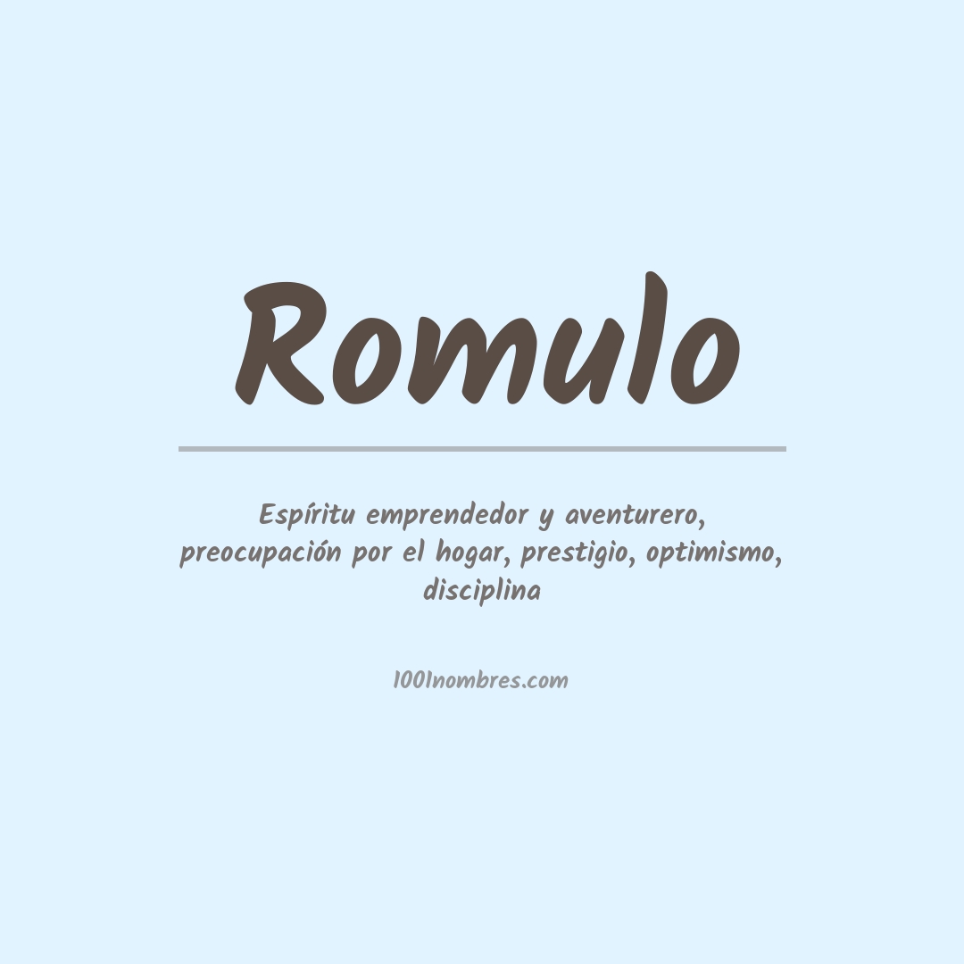 Significado del nombre Romulo