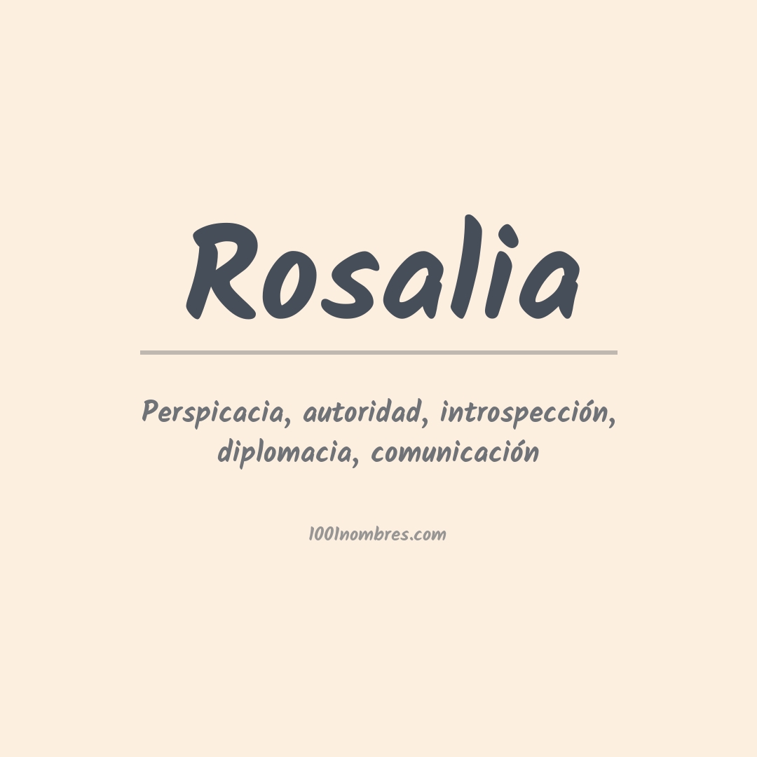 Significado del nombre Rosalia