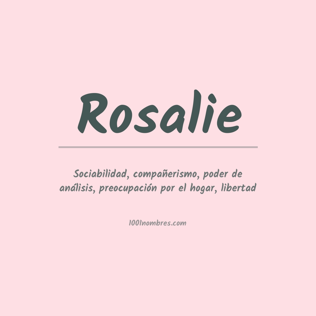Significado del nombre Rosalie