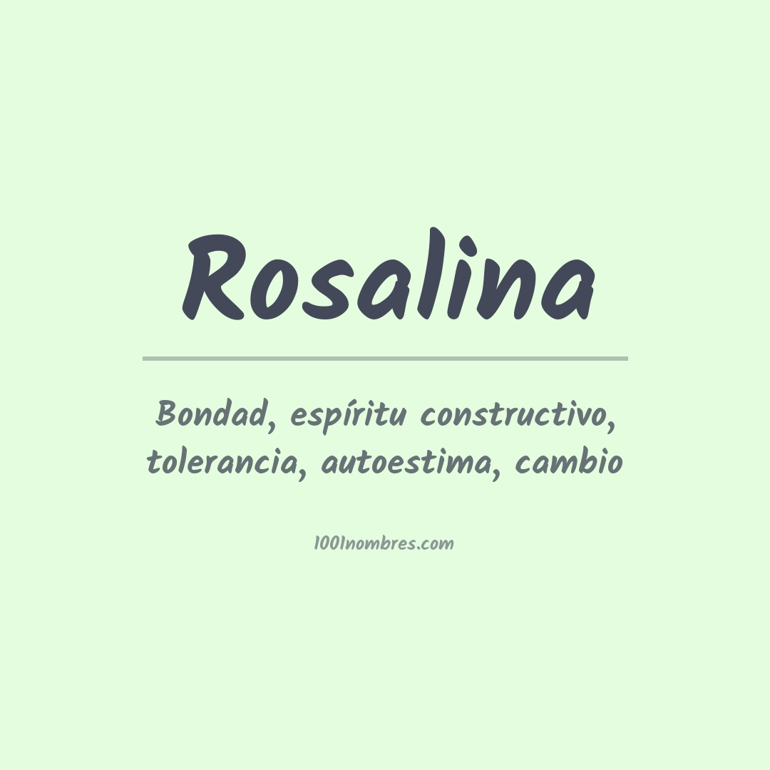 Significado del nombre Rosalina