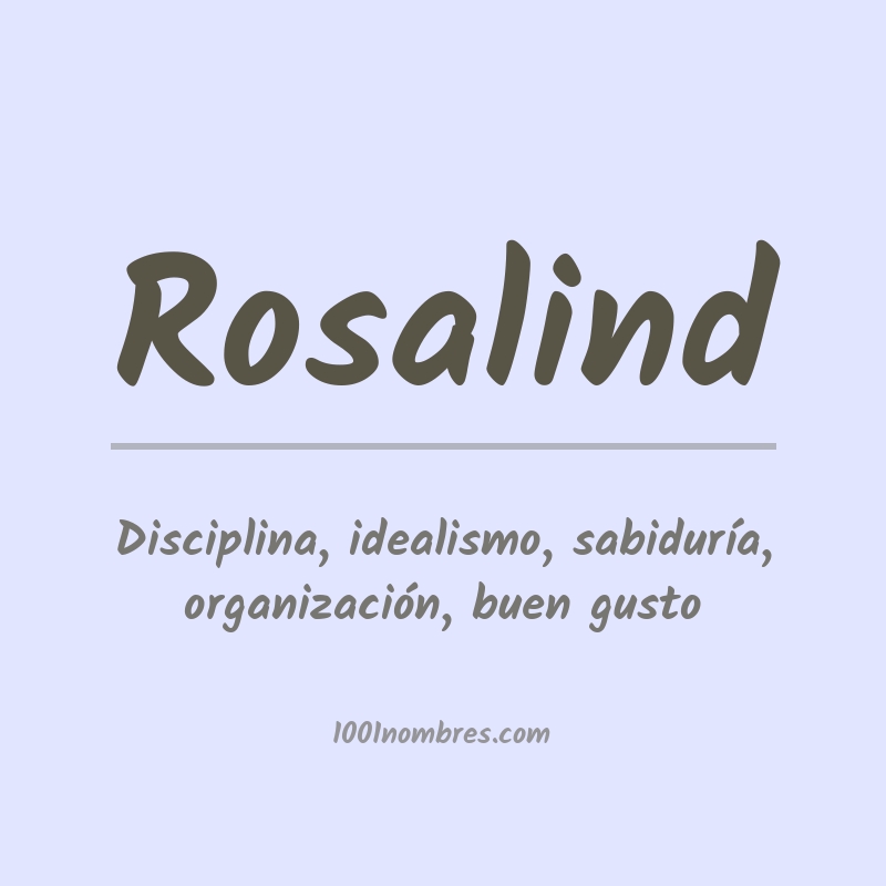 Significado del nombre Rosalind