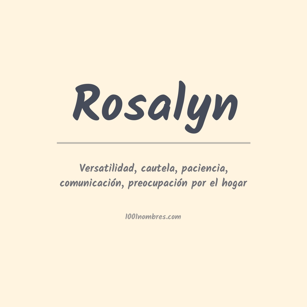 Significado del nombre Rosalyn