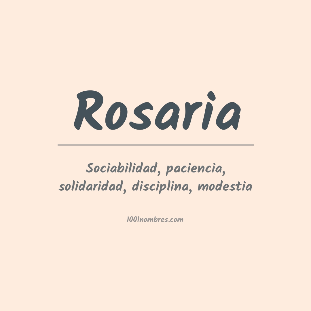Significado del nombre Rosaria