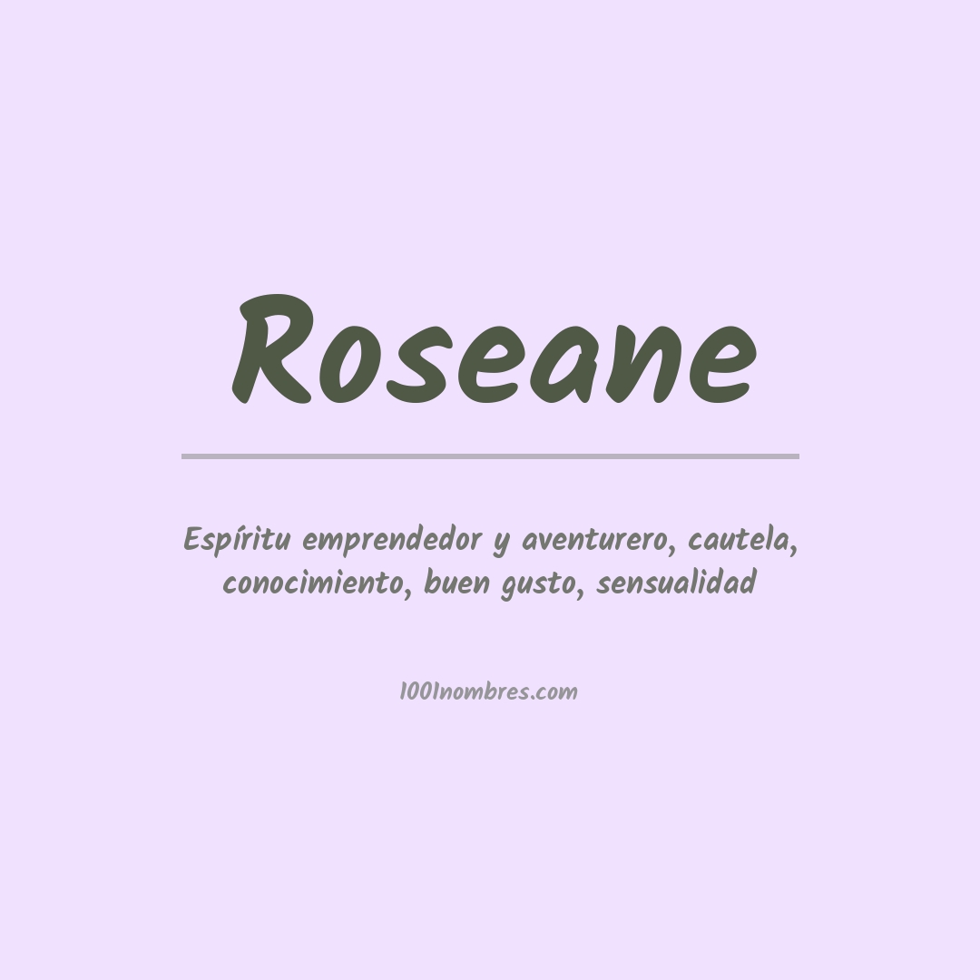Significado del nombre Roseane