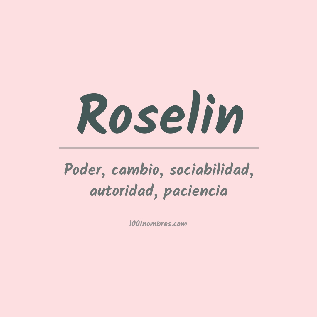 Significado del nombre Roselin