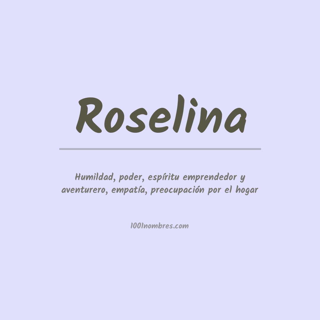 Significado del nombre Roselina