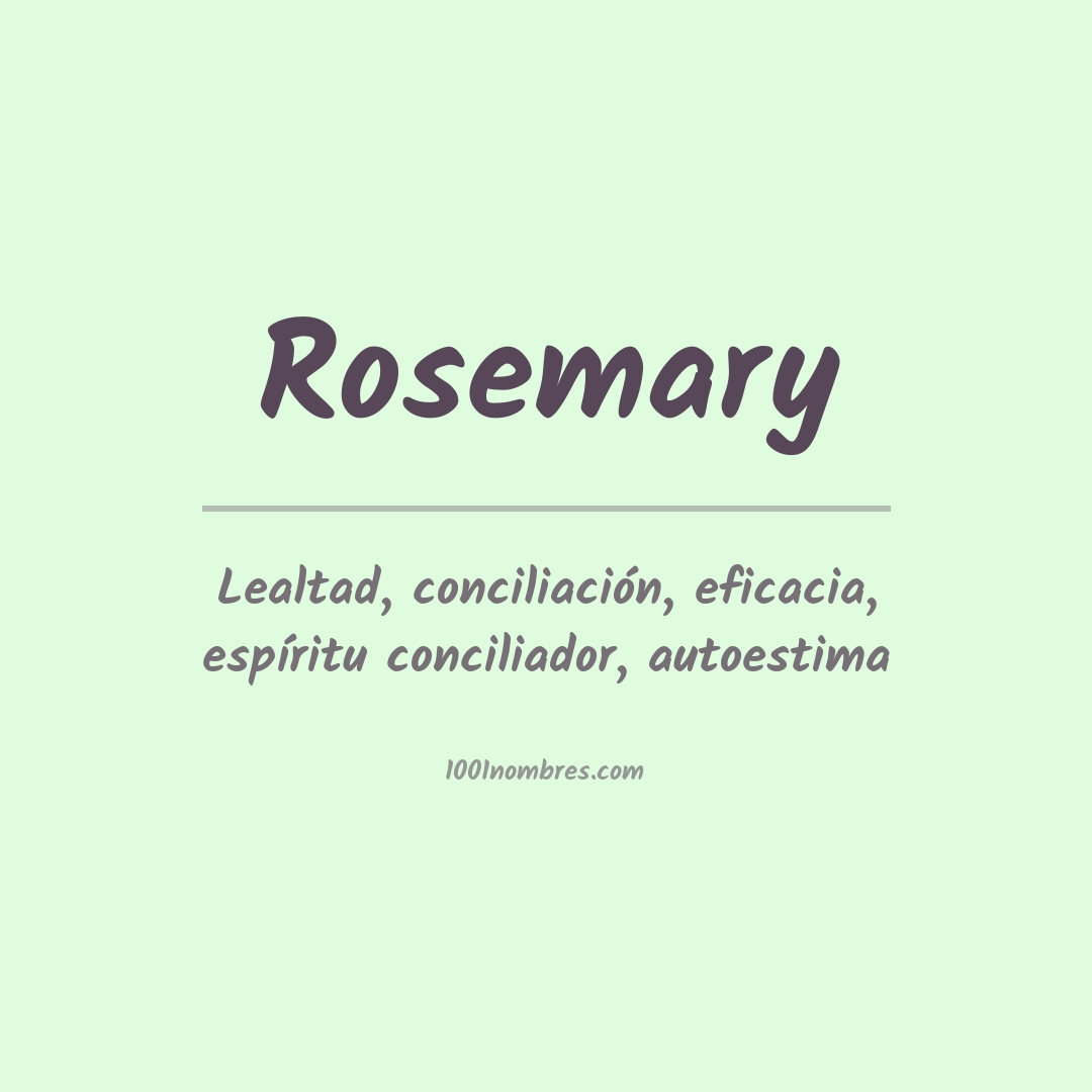 Significado del nombre Rosemary
