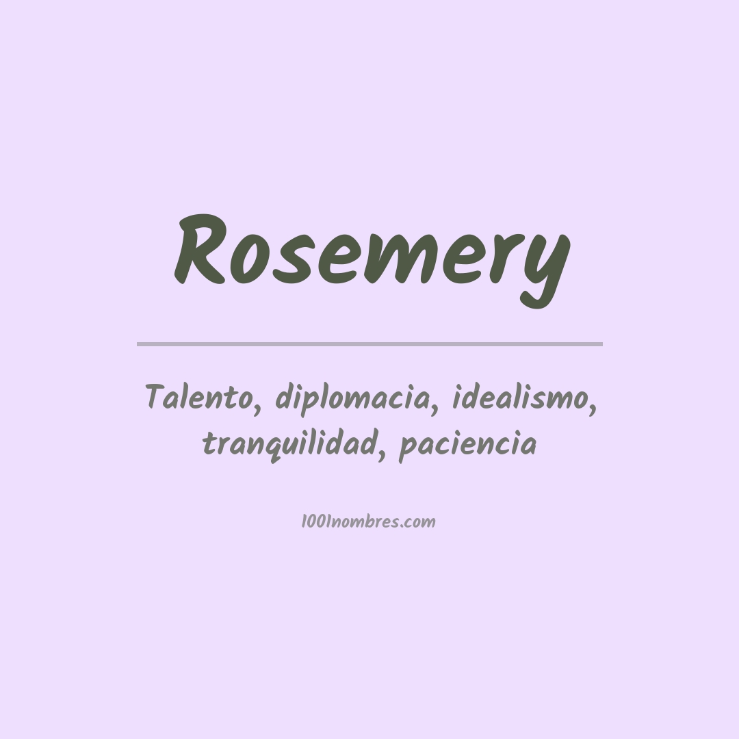 Significado del nombre Rosemery