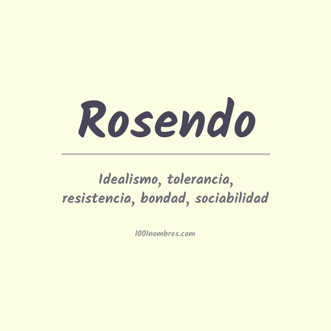 Significado del nombre Rosendo