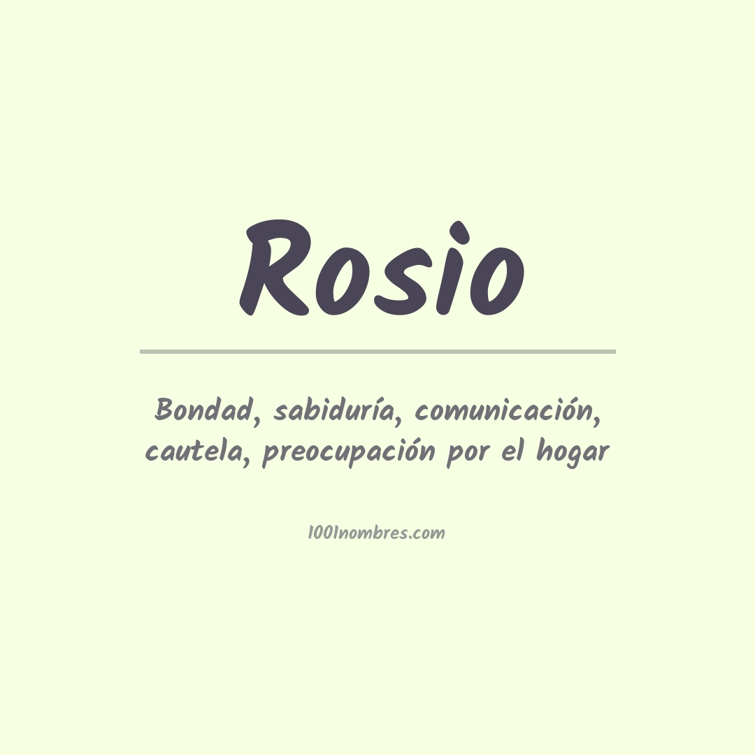 Significado del nombre Rosio