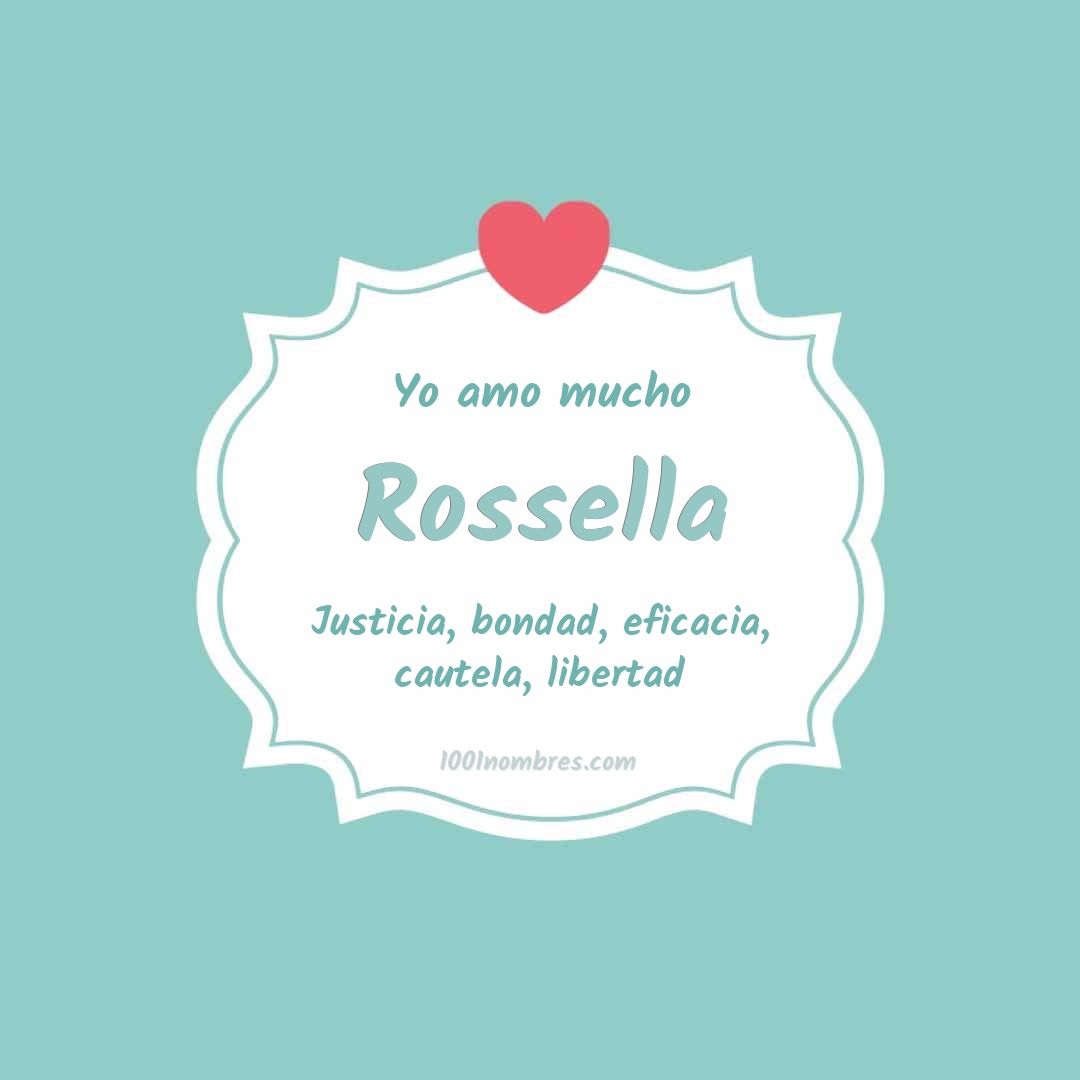 Yo amo mucho Rossella Yo amo mucho Rossella