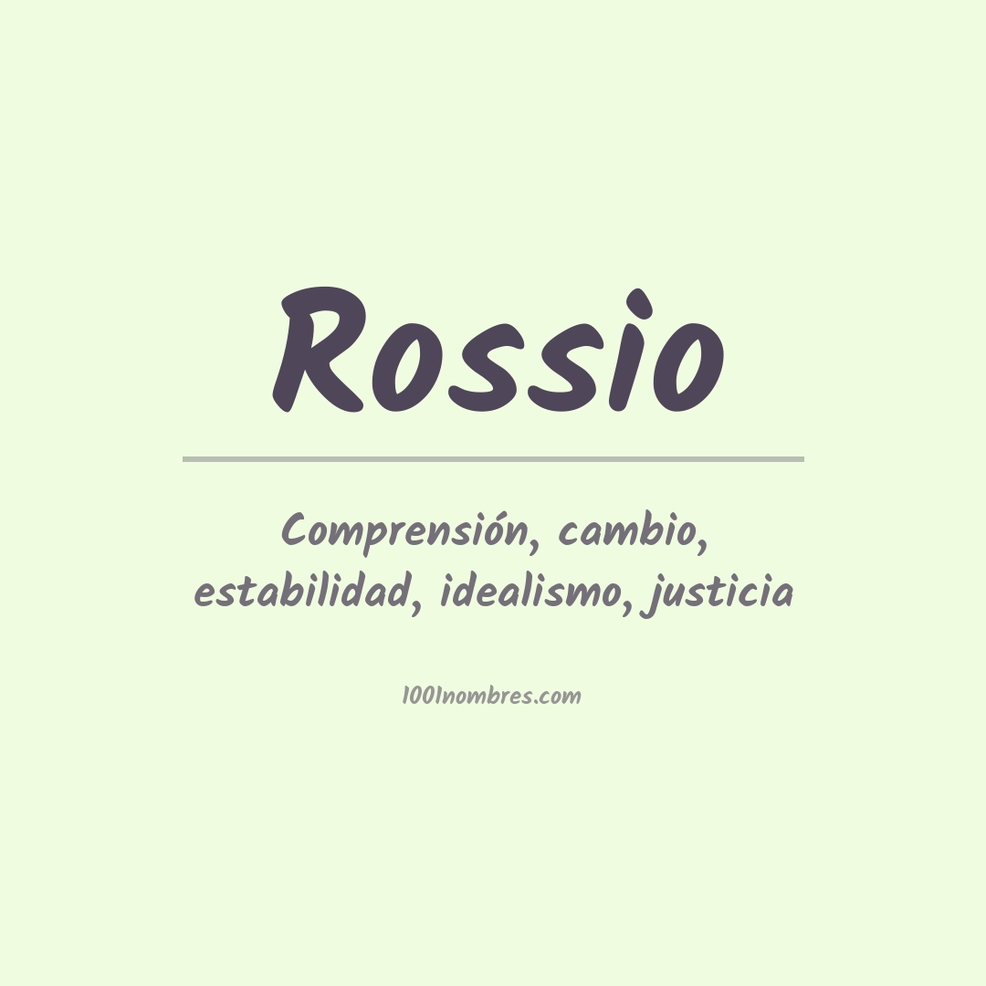 Significado del nombre Rossio Significado del nombre Rossio