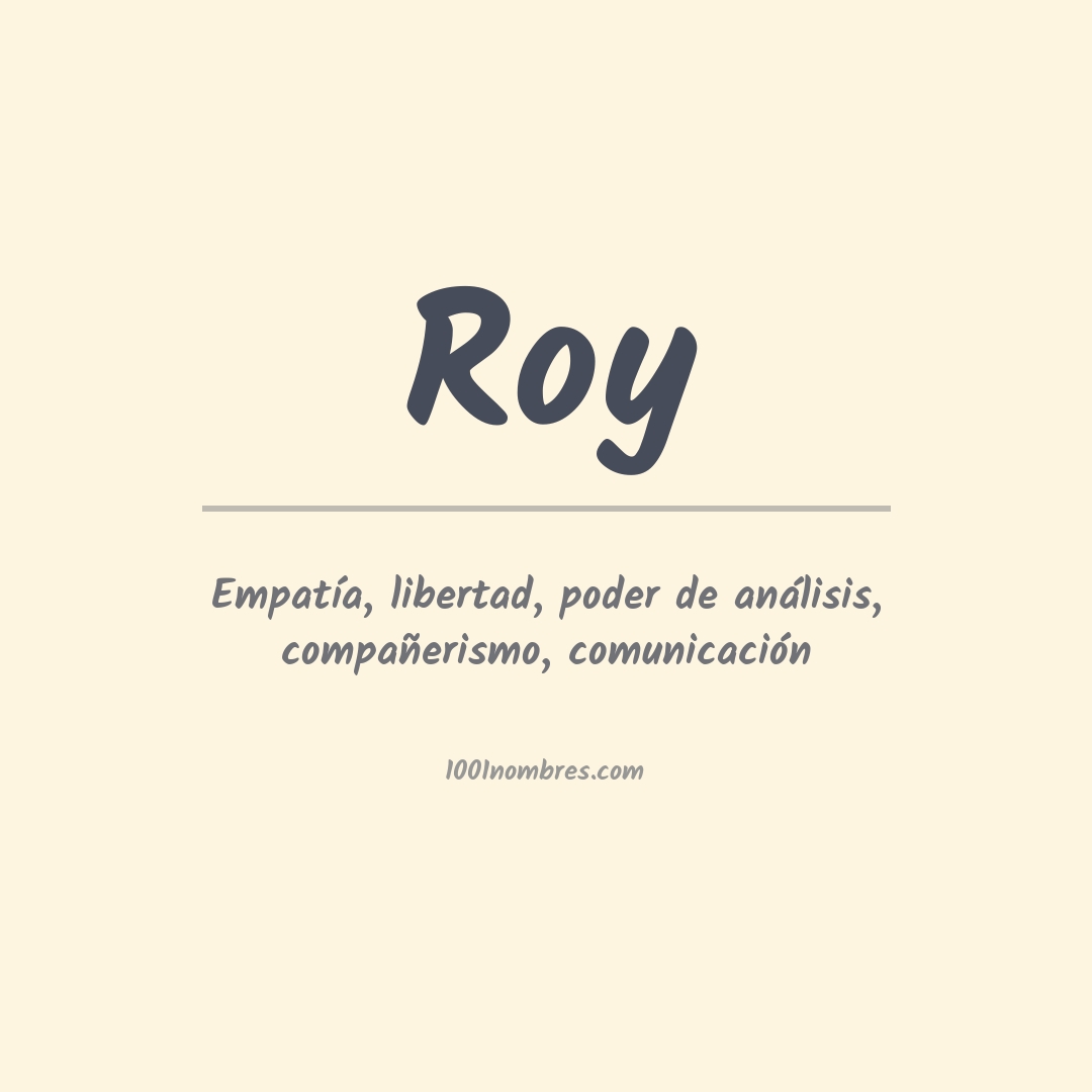 Significado del nombre Roy