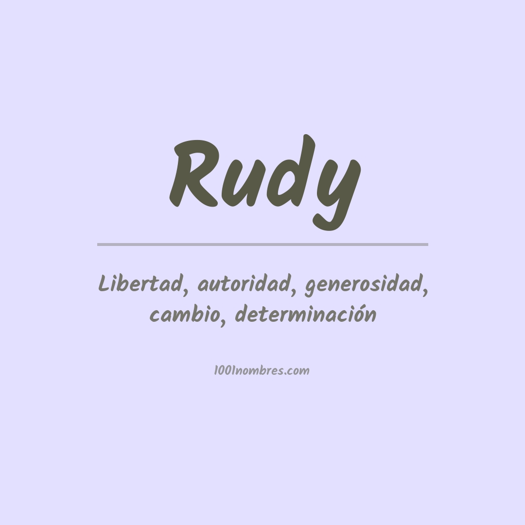 Significado del nombre Rudy