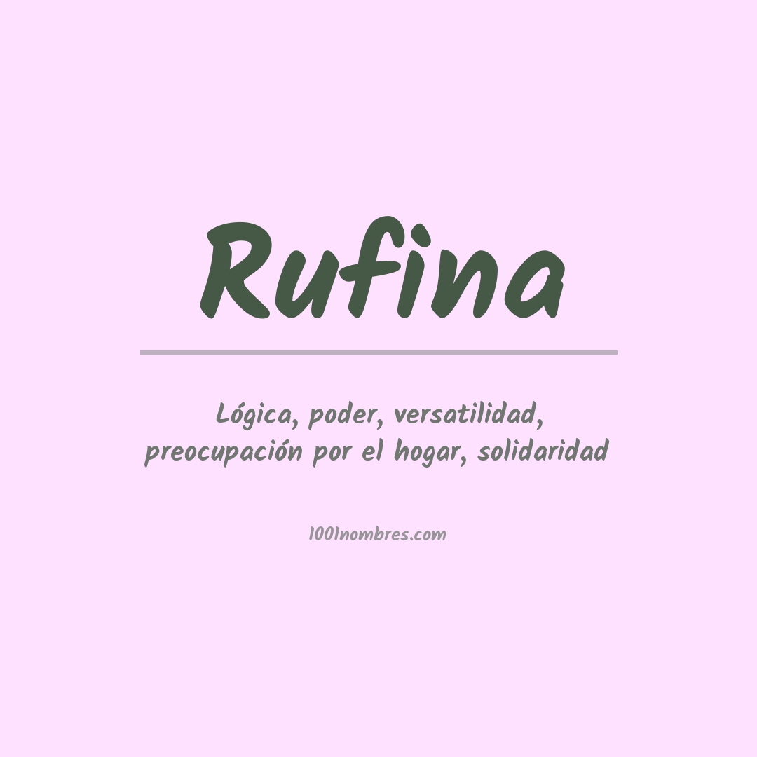 Significado del nombre Rufina Significado del nombre Rufina