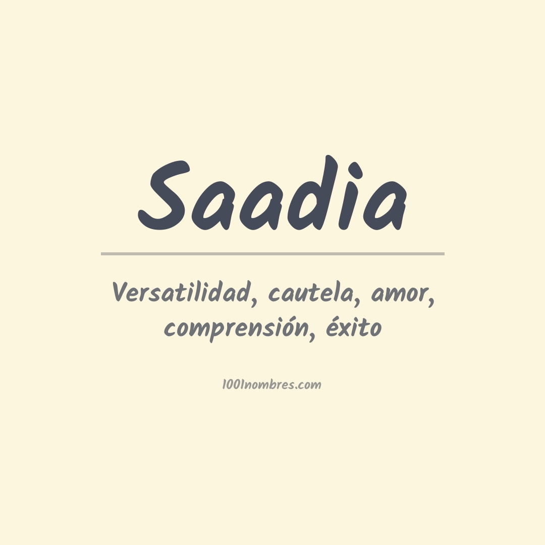 Significado del nombre Saadia Significado del nombre Saadia