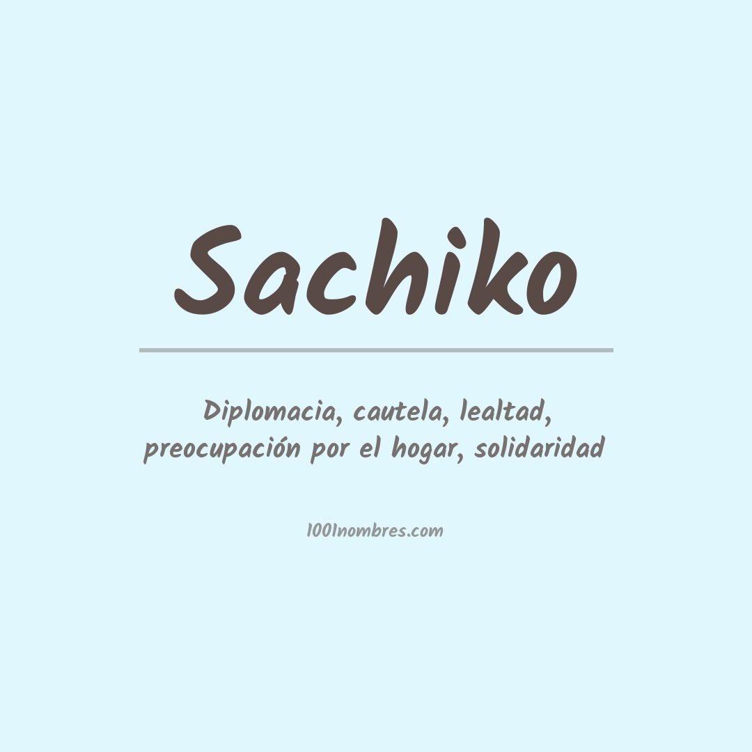 Significado del nombre Sachiko