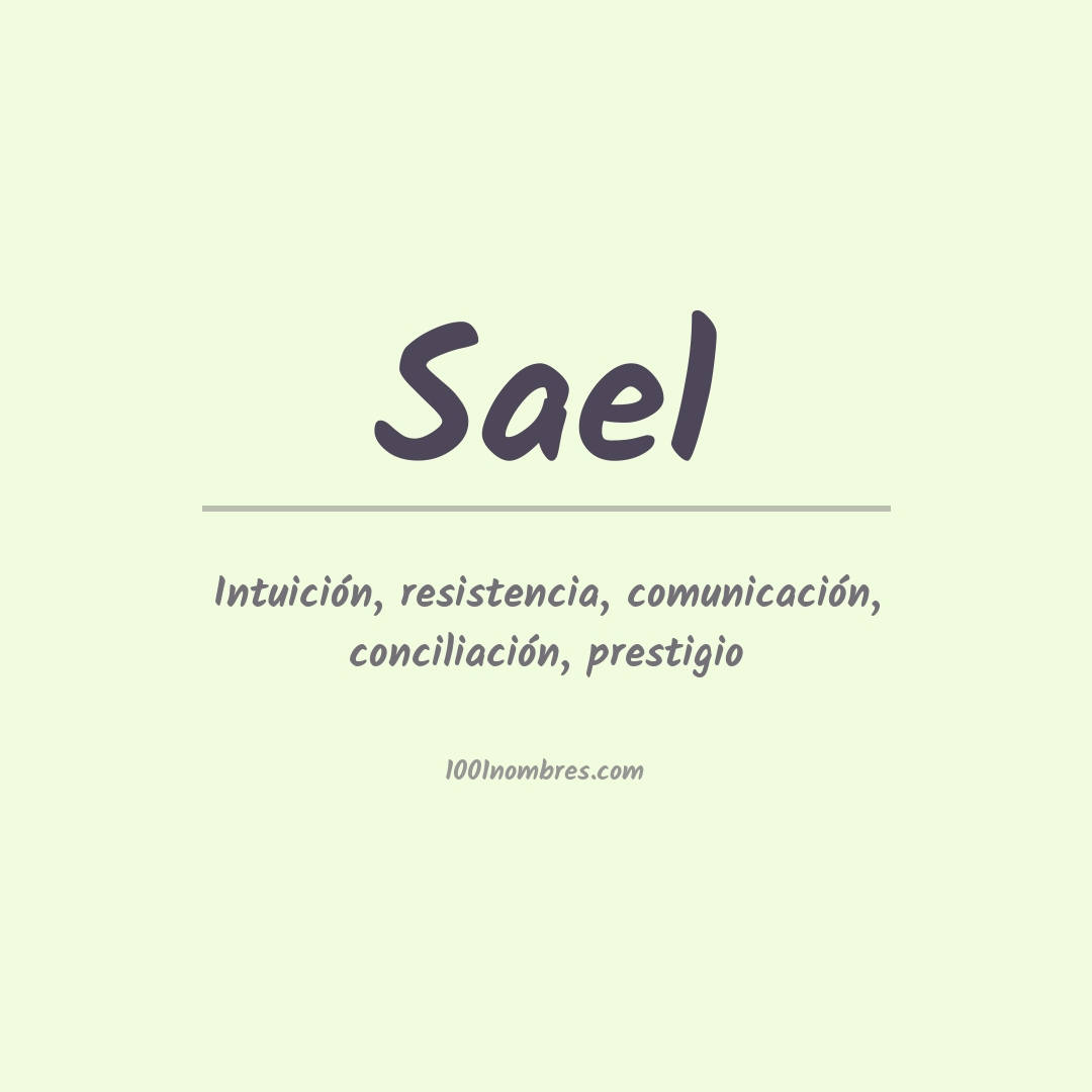 Significado del nombre Sael